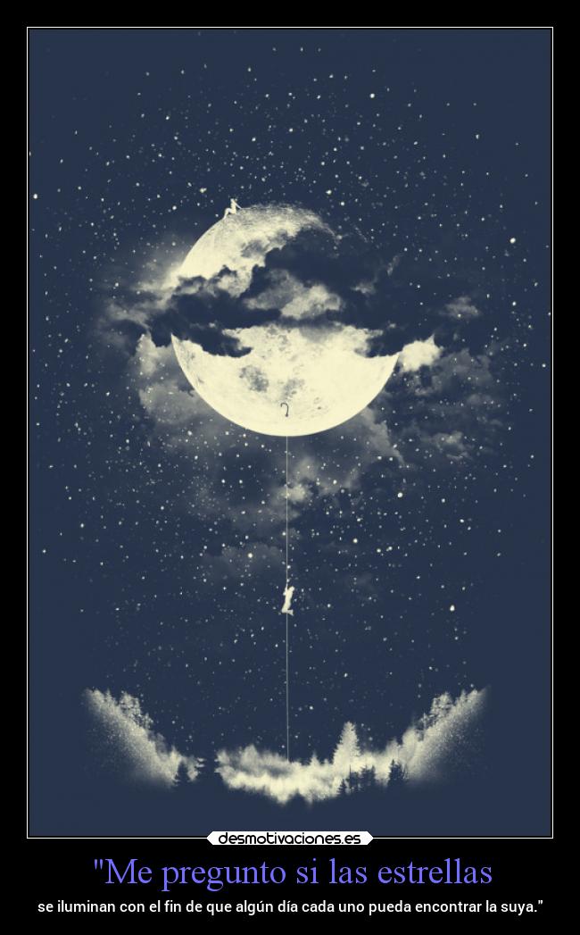 carteles mundo frases alma destino textos preguntar desmotivaciones