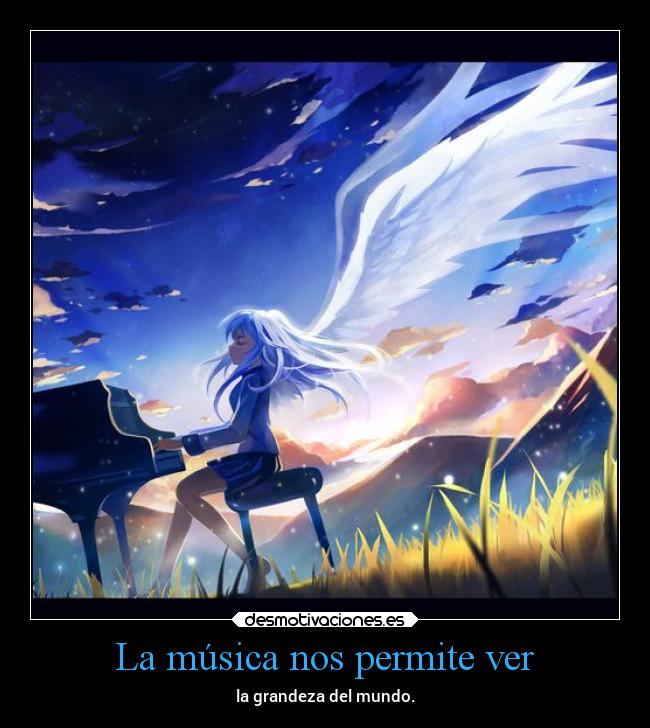 La música nos permite ver -