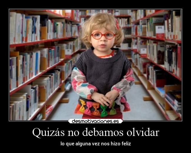 carteles olvidar confianza vida pensamientos madurar desmotivaciones