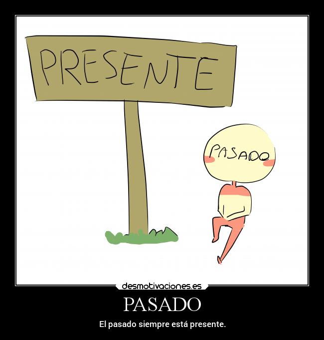 PASADO -