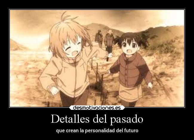 Detalles del pasado -