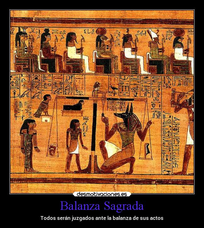 Balanza Sagrada - Todos serán juzgados ante la balanza de sus actos