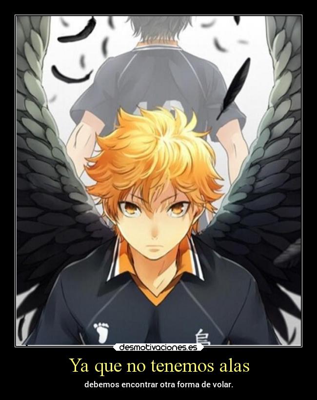 Ya que no tenemos alas - debemos encontrar otra forma de volar.