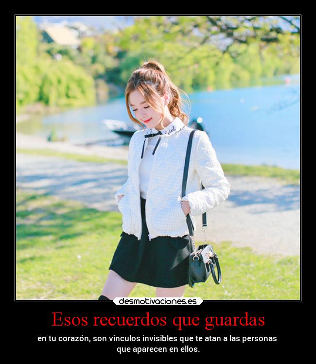 Esos recuerdos que guardas - 