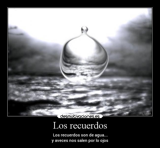Los recuerdos -