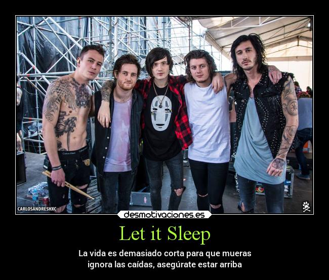 Let it Sleep -