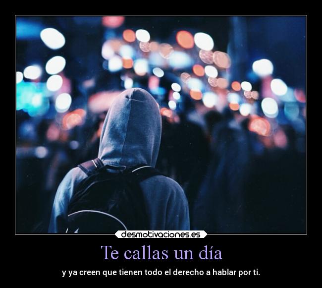 Te callas un día - 