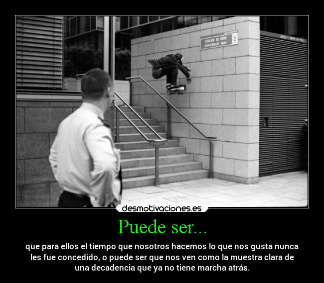 Puede ser... - 