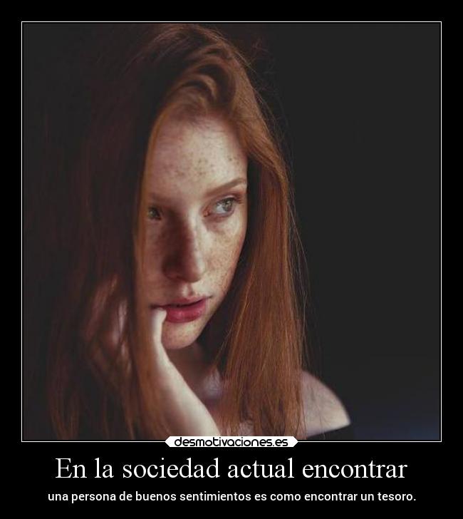 En la sociedad actual encontrar - 