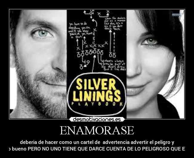 ENAMORASE - deberia de hacer como un cartel de advertencia advertir el peligro y
lo bueno PERO NO UNO TIENE QUE DARCE CUENTA DE LO PELIGROSO QUE ES