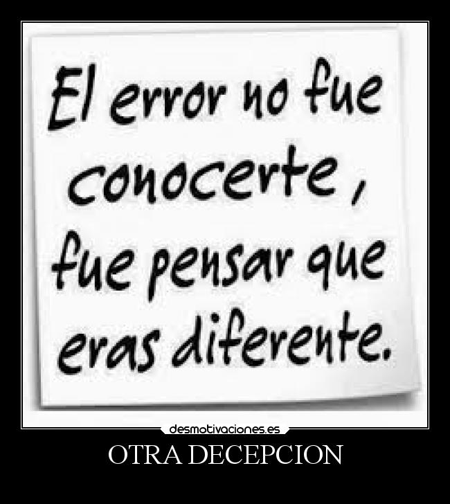 OTRA DECEPCION -