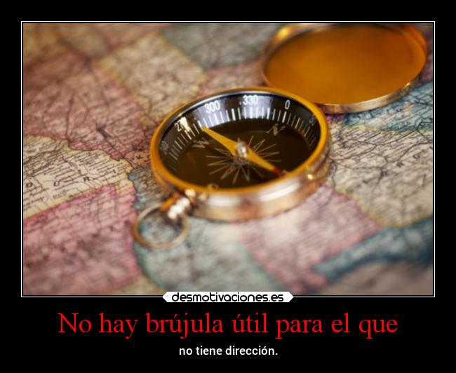 carteles suenos sinosabesadondeirnovasapodercumplirtussuenos desmotivaciones