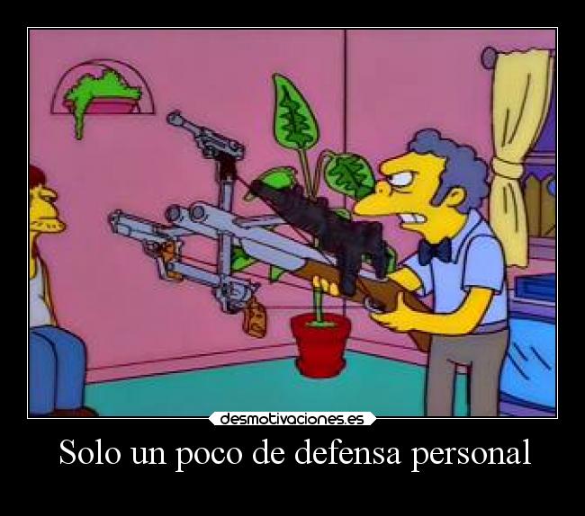 Solo un poco de defensa personal -