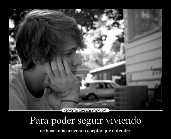 Para poder seguir viviendo -