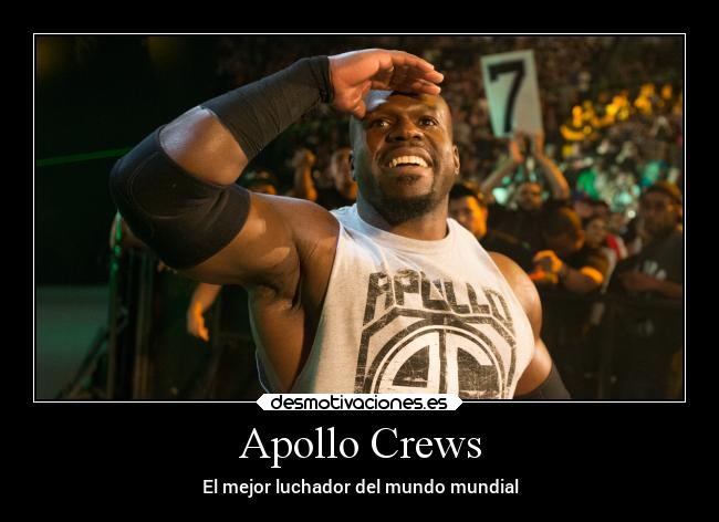 Apollo Crews - El mejor luchador del mundo mundial