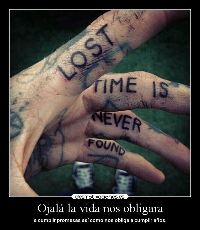 Ojalá la vida nos obligara - 