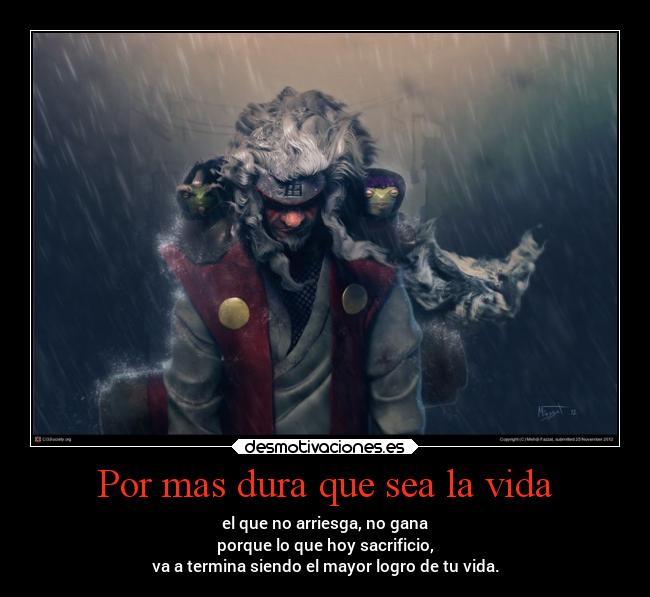 Por mas dura que sea la vida - 