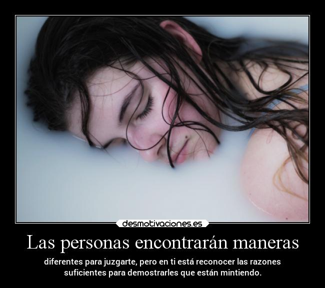 Las personas encontrarán maneras -