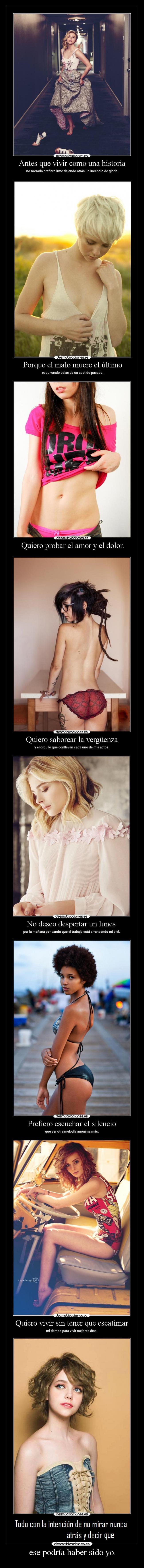 ese podría haber sido yo. -