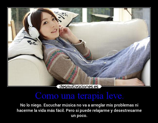 carteles vida musica pensamientos alma projectd soyundiotatm kanahanazawa elhadastyle desmotivaciones