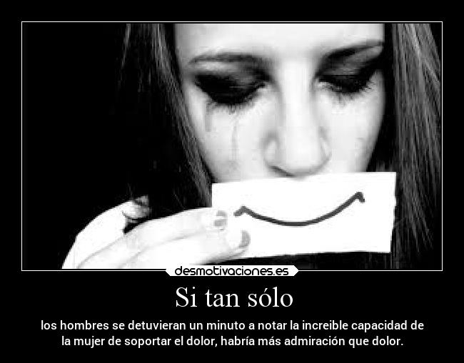 carteles vida tristeza sonrisa sentimientos pensamientos odio mujer motivaciones llorar felicidad desmotivaciones