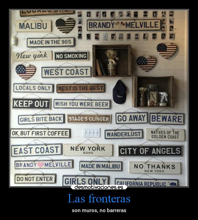 Las fronteras - son muros, no barreras