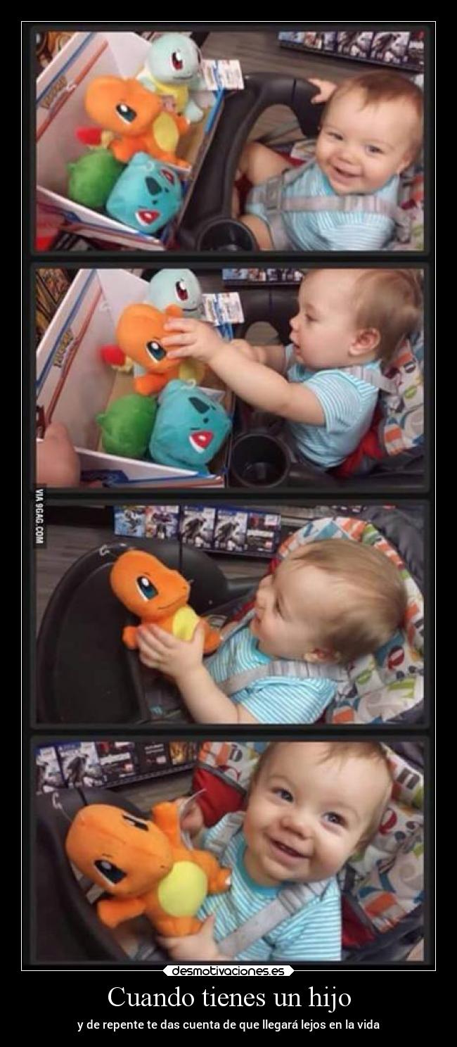 Cuando tienes un hijo - 