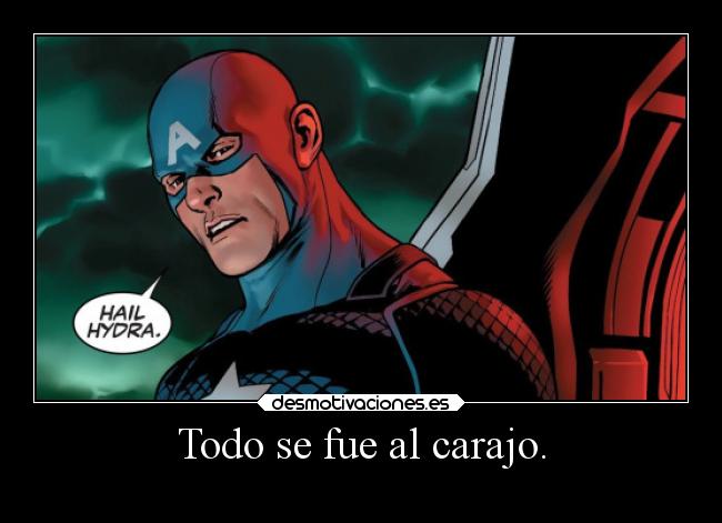 Todo se fue al carajo. -