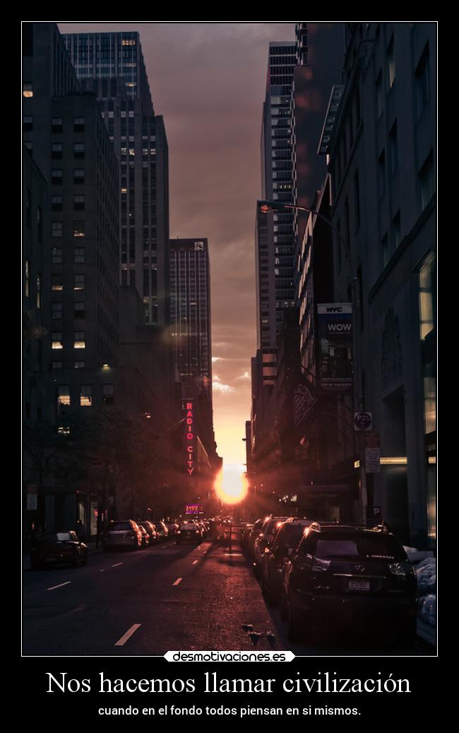 Nos hacemos llamar civilización -