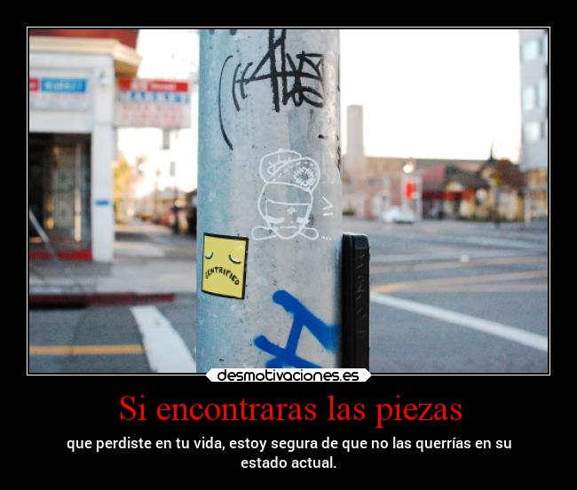 Si encontraras las piezas -