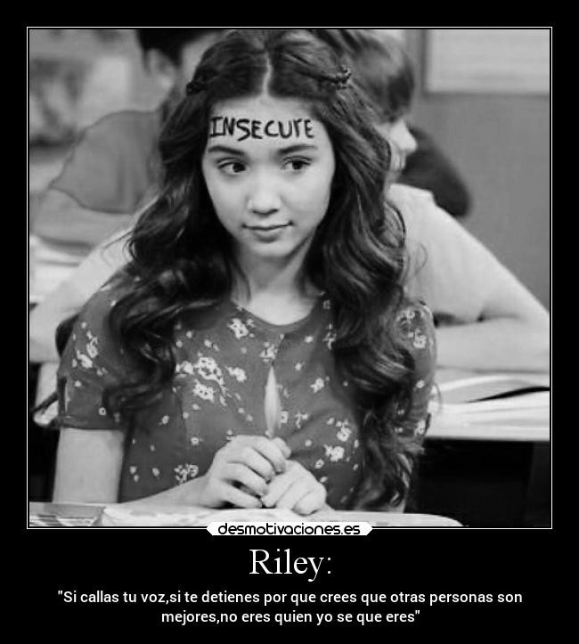 Riley: -