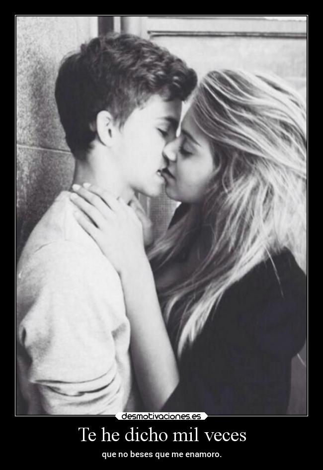 carteles amor besos enamorarse desmotivaciones