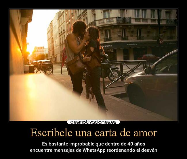 carteles amor amor recuerdos whatsapp carta novios desmotivaciones