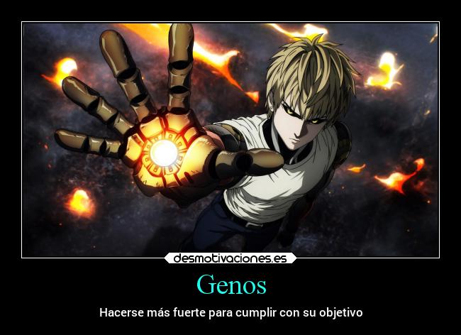 Genos - Hacerse más fuerte para cumplir con su objetivo