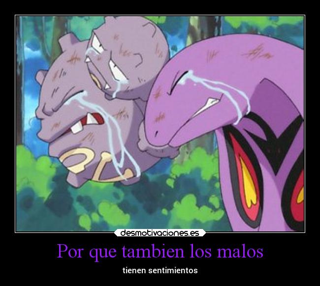 Por que tambien los malos - 