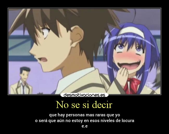 carteles anime mmme observan ahhh akikan risas locas desmotivaciones