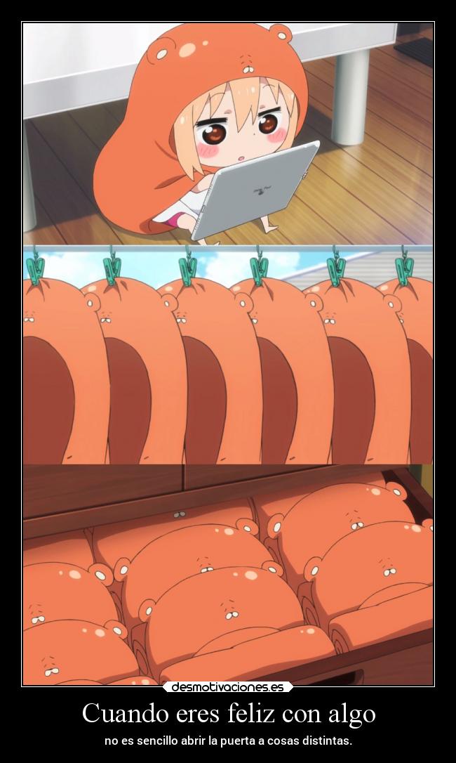 carteles anime vida mundo humor risa raptorhunters harukaze erosekai umaruchan umaru himoutoumaruchan desmotivaciones