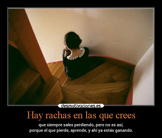 carteles caracter muchascomaseoyoaqui ella desmotivaciones