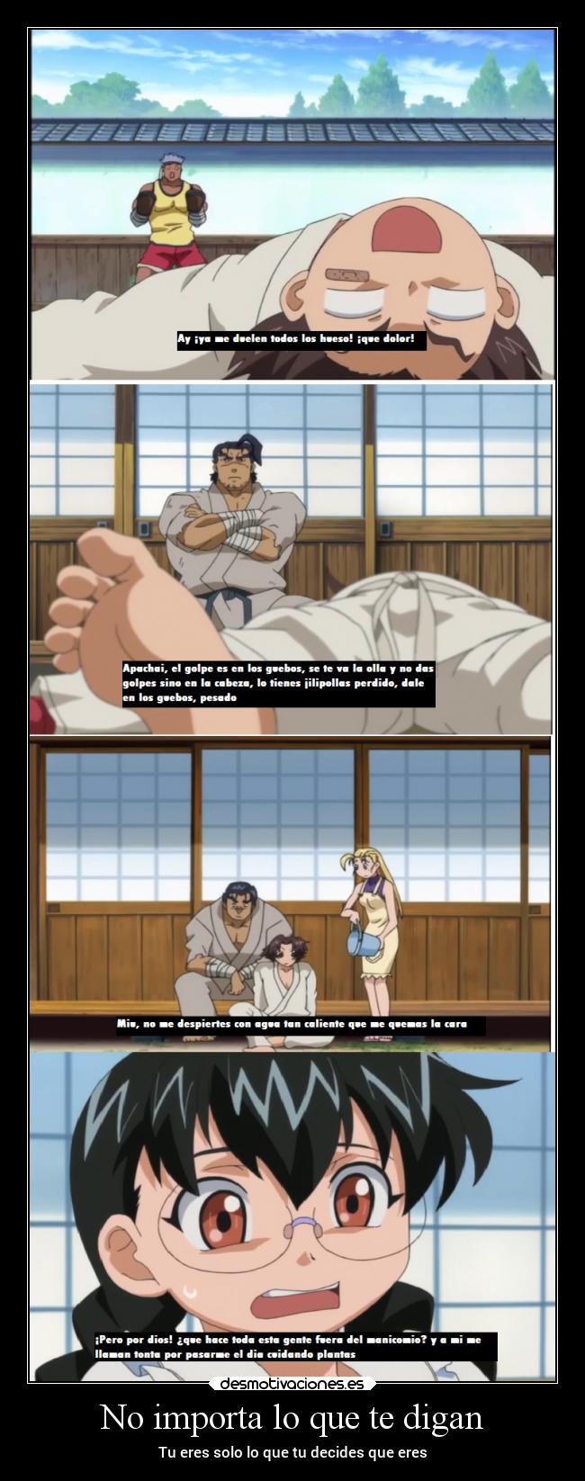 No importa lo que te digan -