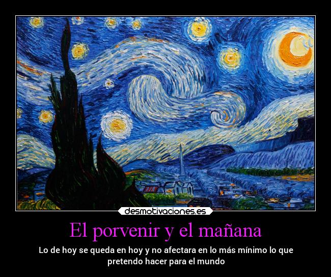 El porvenir y el mañana -