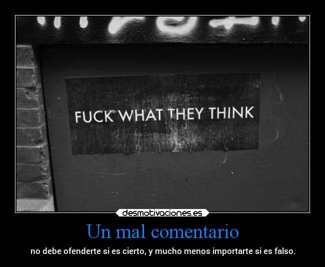 Un mal comentario - 