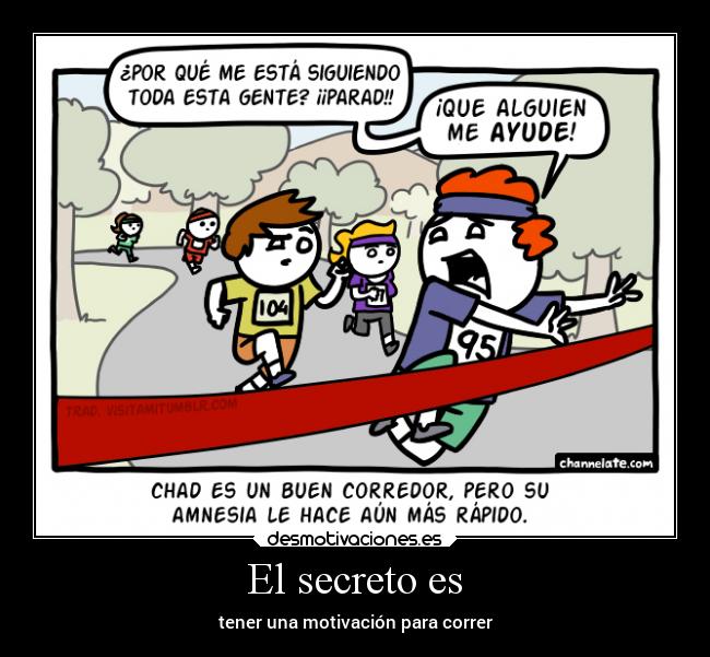 El secreto es -