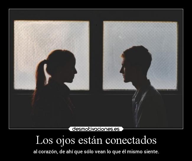 carteles desmotivaciones corazon mirada emociones sidicecansarseentiendecasarse personas desmotivaciones