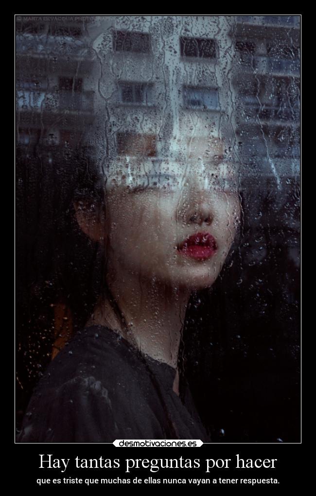 Hay tantas preguntas por hacer -