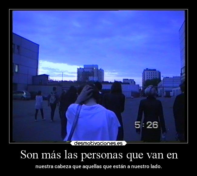 Son más las personas que van en - 