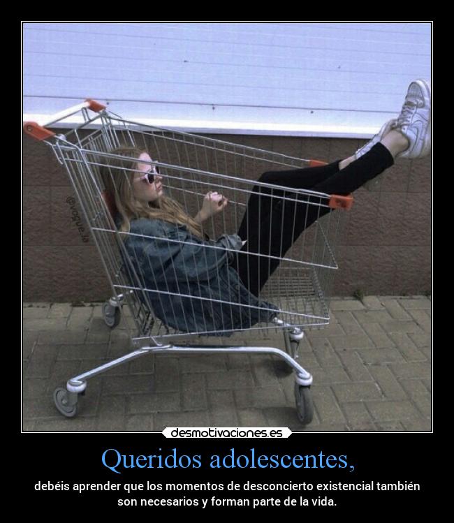 Queridos adolescentes, -