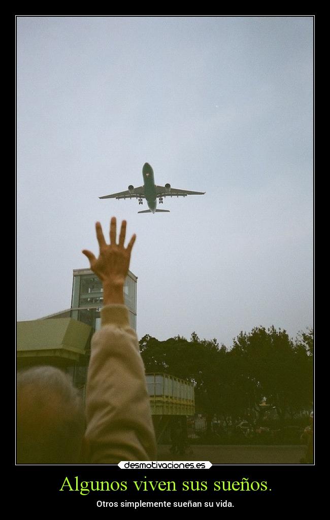 carteles desmotivaciones vida suenos clandesplazado erosekai desmotivaciones
