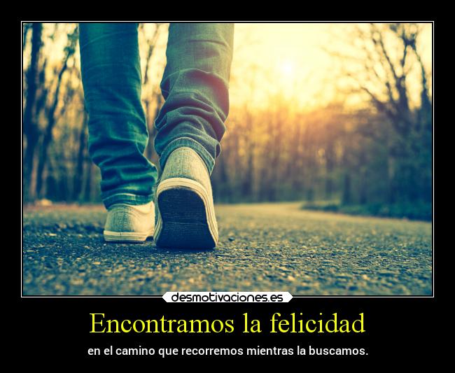 carteles felicidad felicidad desmotivaciones