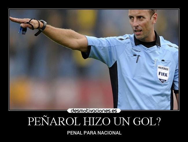 PEÑAROL HIZO UN GOL? -