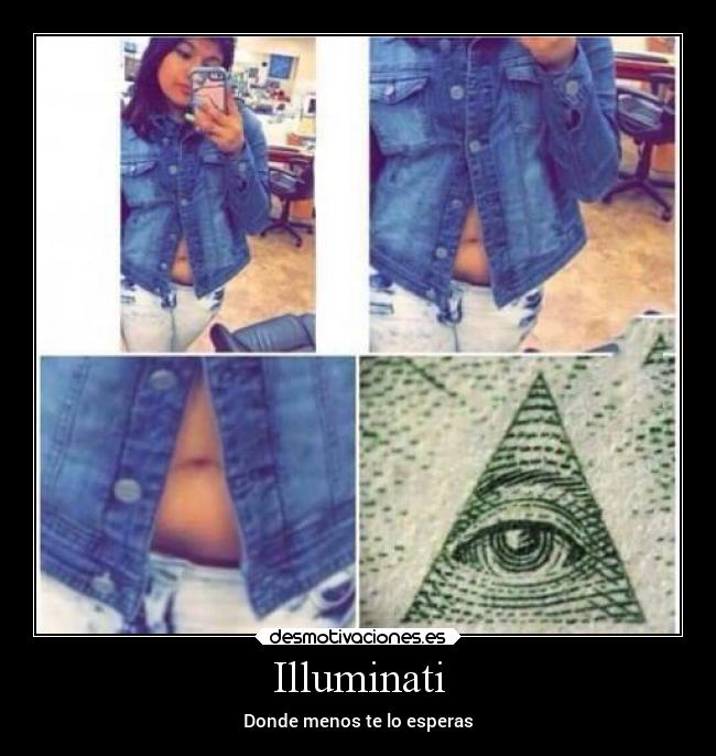 Illuminati - Donde menos te lo esperas